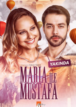  Мария и Мустафа  смотреть онлайн